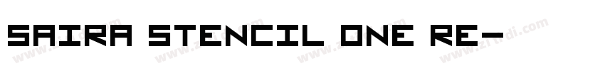 Saira Stencil One Re字体转换